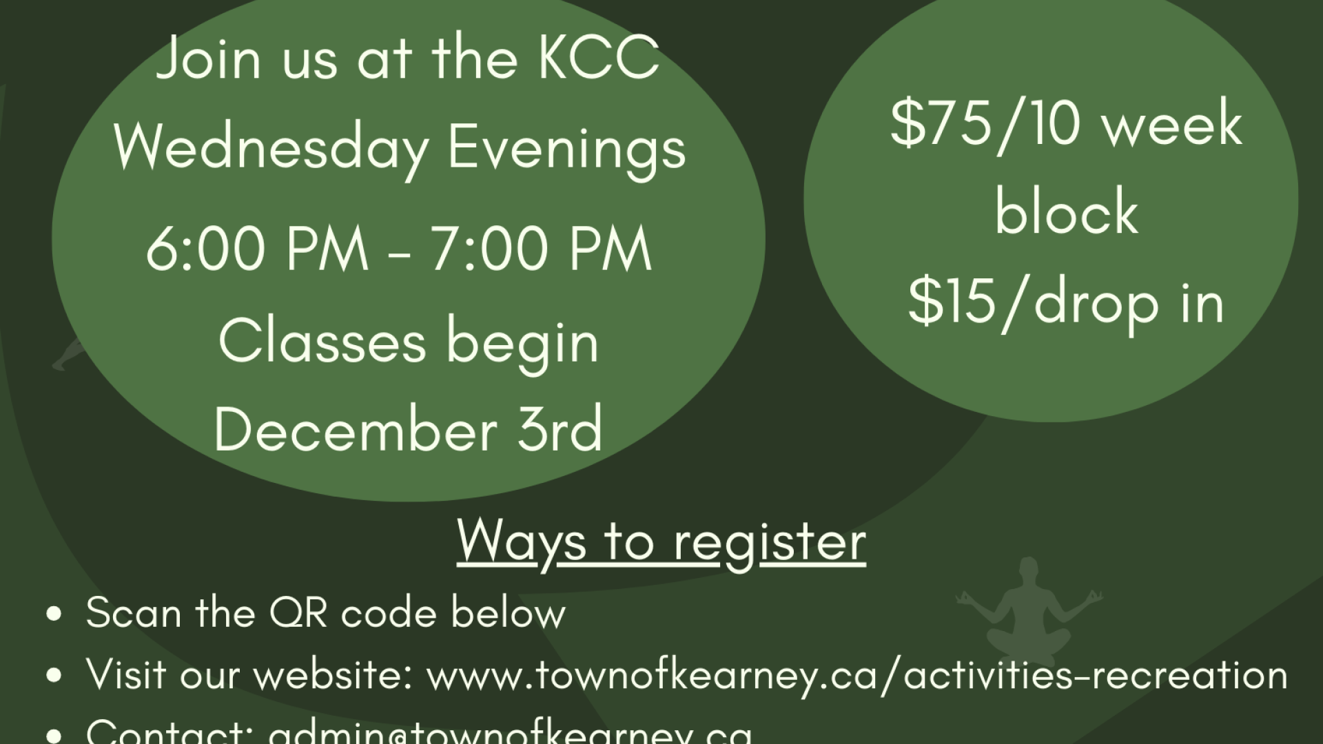 winter yoga classes from december 3rd to february 18th wednesdays from 6pm-7pm at the community cnetre