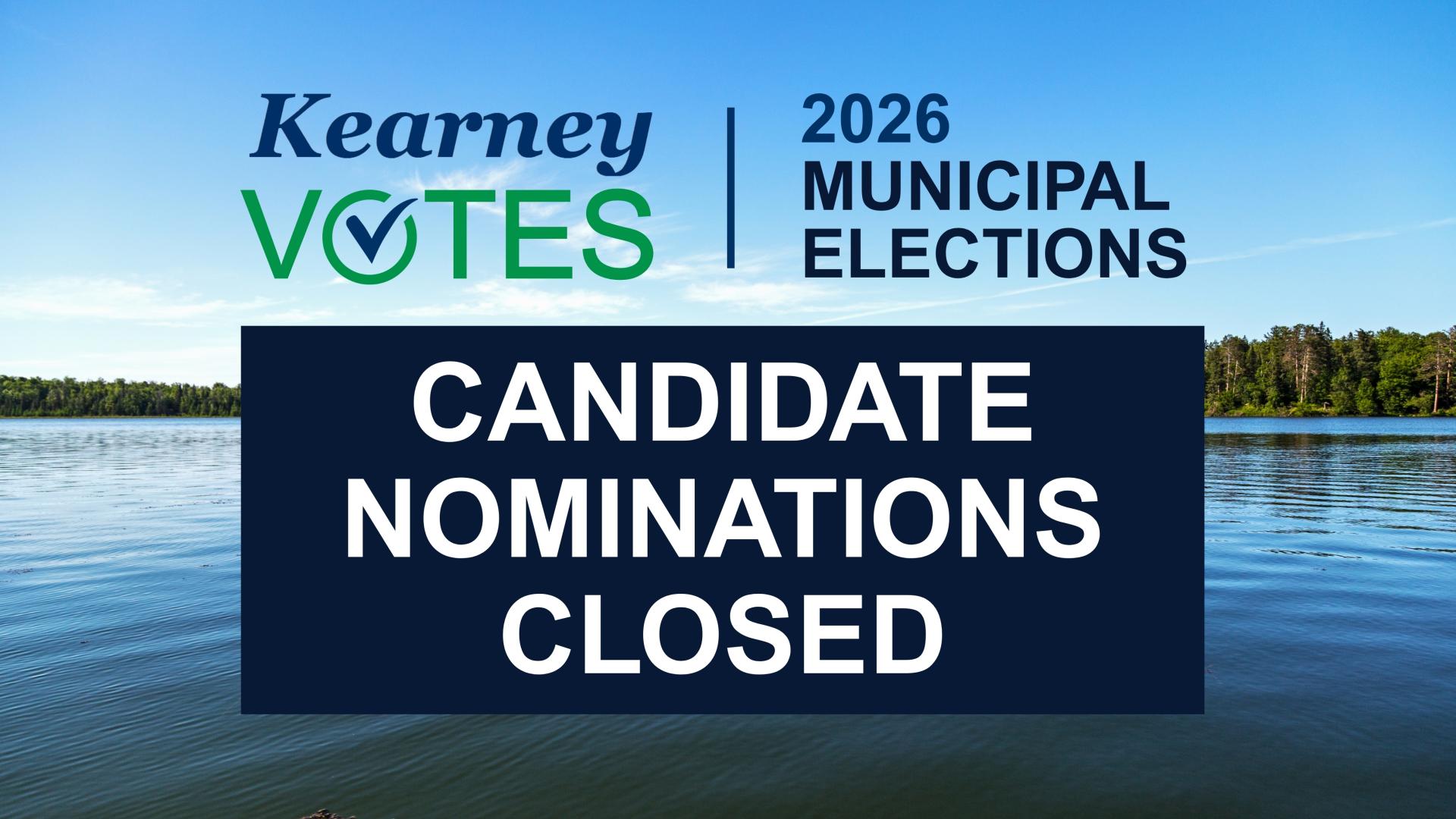 Candidate Nominations Closed