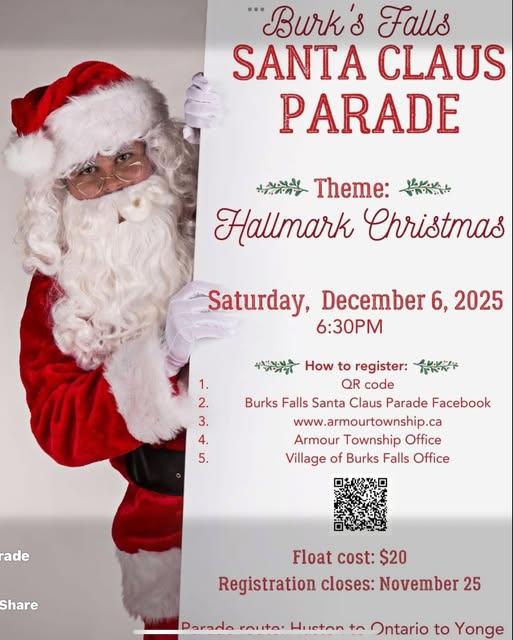Join us for the Burk’s Falls Santa Claus Parade on Saturday, December 6, 2025, at 6:30PM.